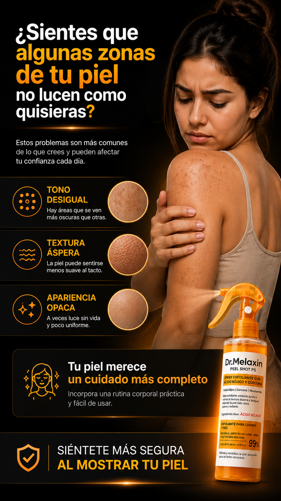 Piel corporal con manchas, textura áspera y opacidad